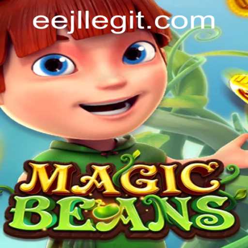 Exploring MAGICBEANS: The New Sensation in Gaming with EEJL Mechanics