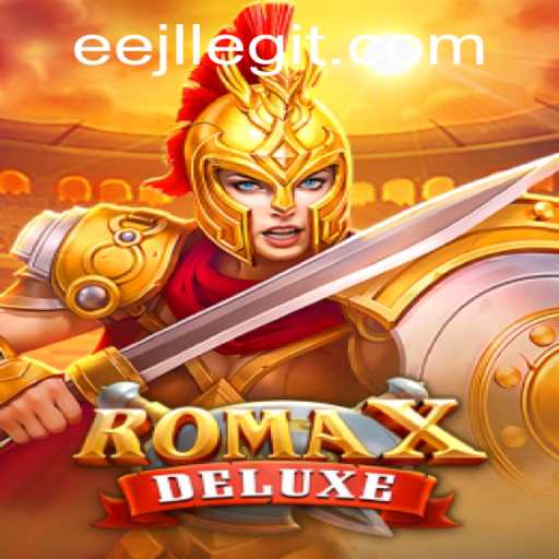 Exploring RomaXDeluxe: The Game That Revolutionizes Strategy with the EEJL Mechanism