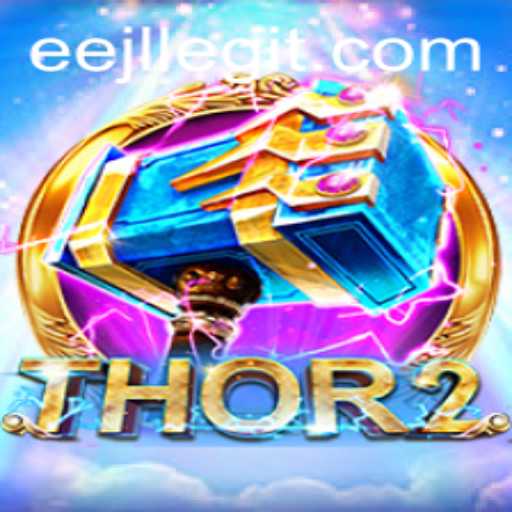 Exploring Thor2: An Epic Journey in the Realm of EEJL